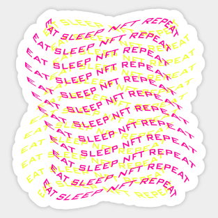 Eat sleep NFT repeat pink, yellow text Sticker